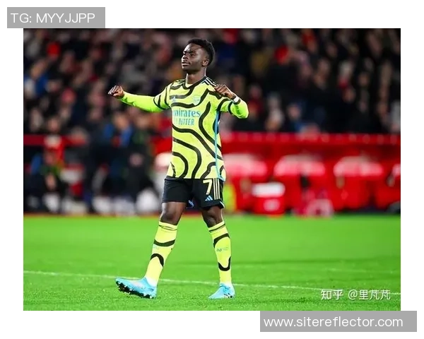 萨卡的崛起与英超赛场的辉煌之路：年轻天才如何改变比赛格局